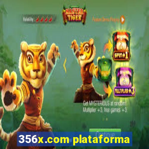 356x.com plataforma